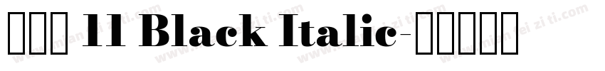 激燃體 11 Black Italic字体转换
